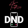 4oegreatness - Do Not Disturb - Single